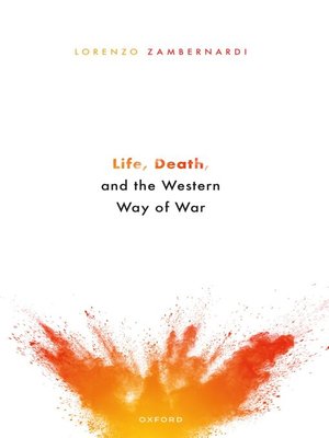 cover image of Life, Death, and the Western Way of War